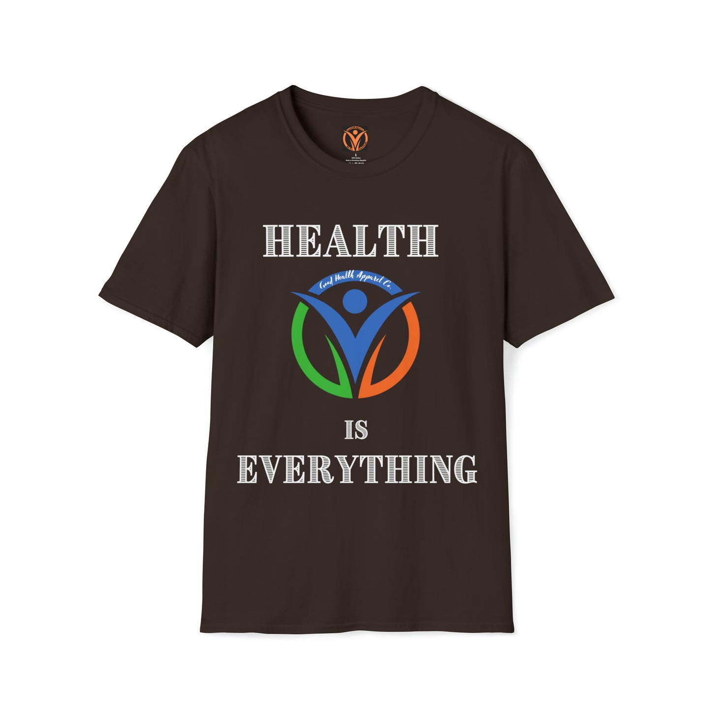 Health Matters Health is Everything Unisex Soft Style T-Shirt