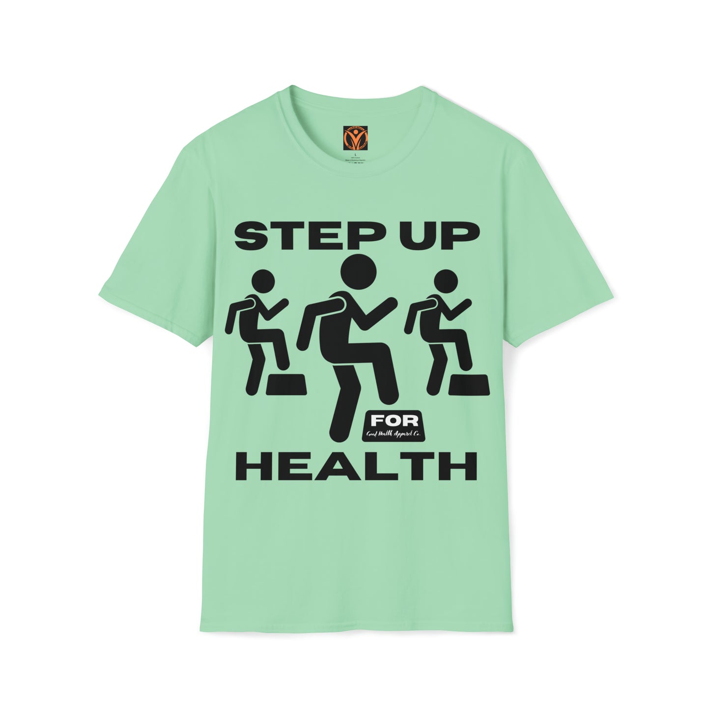Health Matters Step Up For Health Unisex Soft Style T-Shirt.