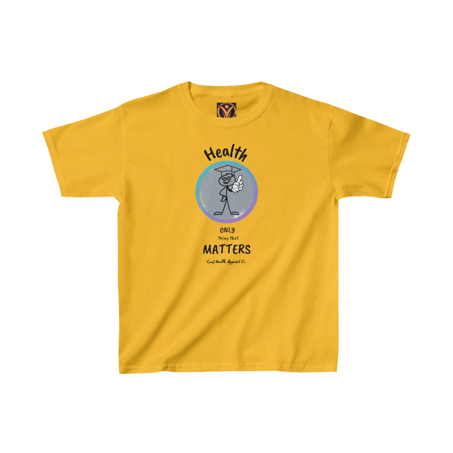 Health Matters "Health is the Only Thing That Matters" Kids Heavy Cotton™ Tee