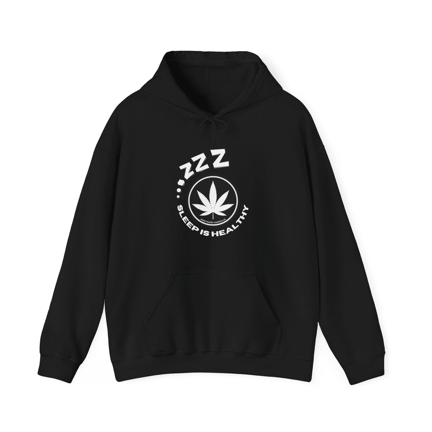 Health Matters Unisex Sleep Heavy Blend Hooded Cannabis Sweatshirt