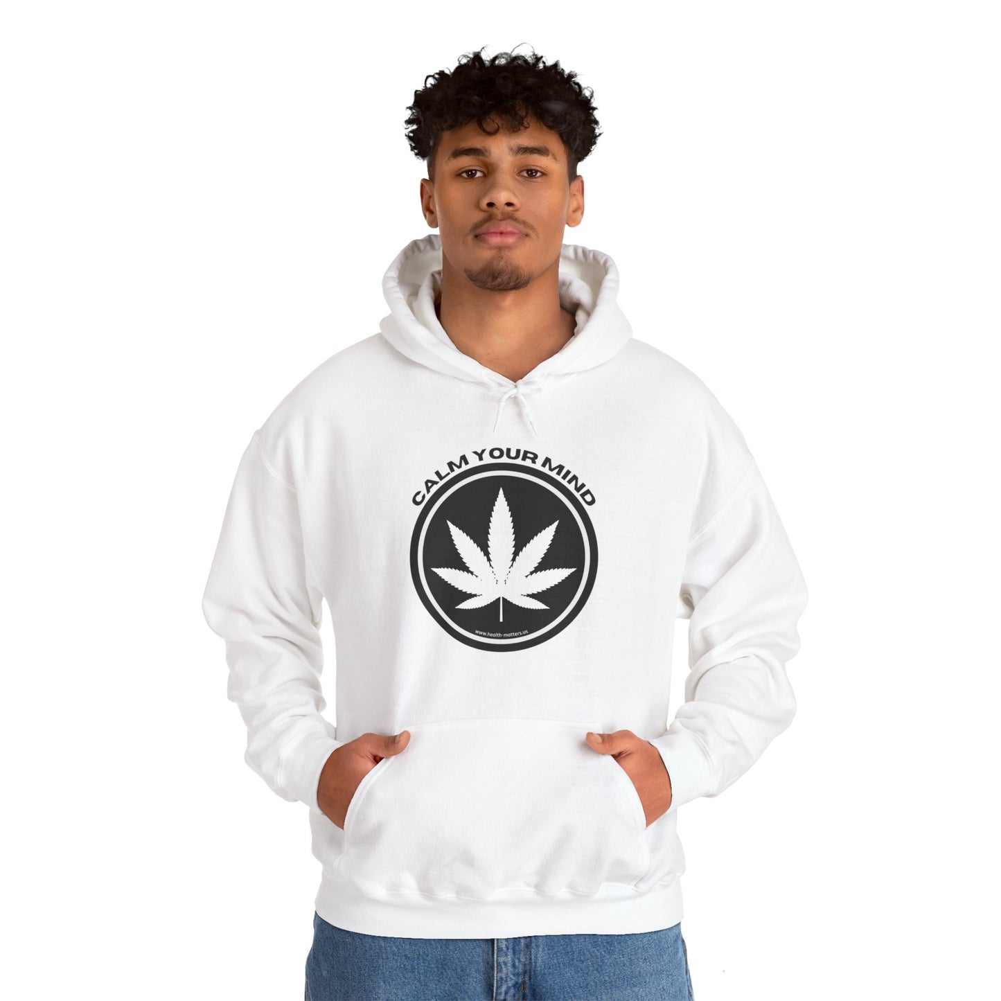 Health Matters Calm Your Mind THC Cannabis Unisex Hooded Sweatshirt