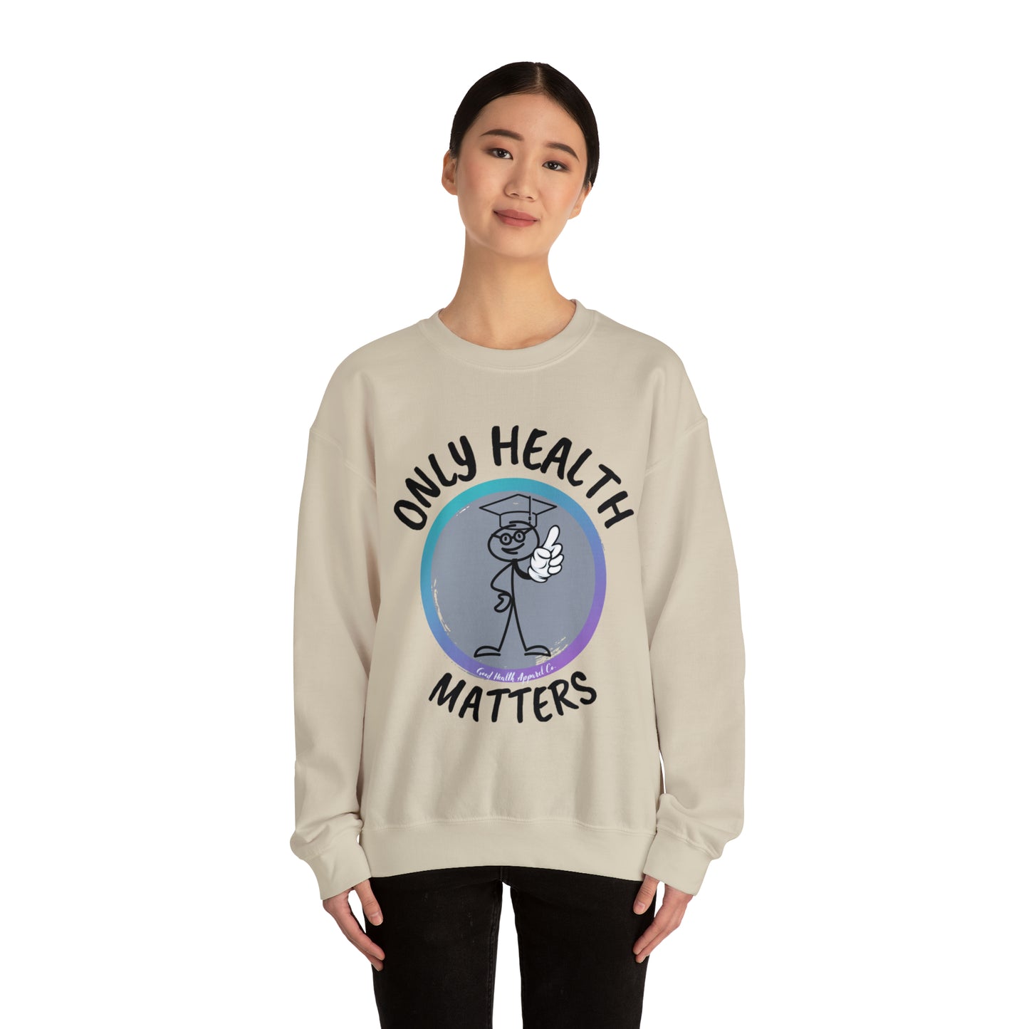 Health Matters Only Health Matters Unisex Heavy Blend™ Crewneck Sweatshirt