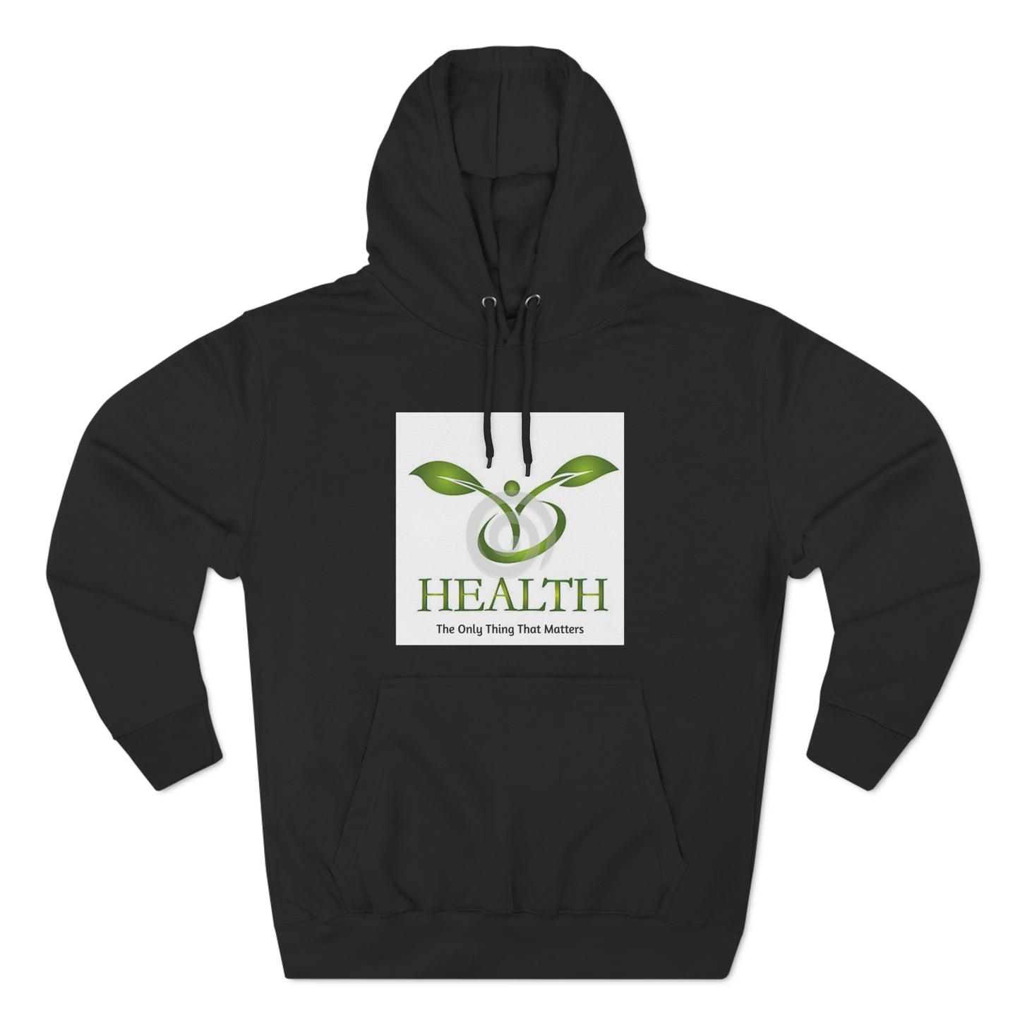 Health Matters The Only thing That Matters Plants Unisex Premium Pullover Hoodie