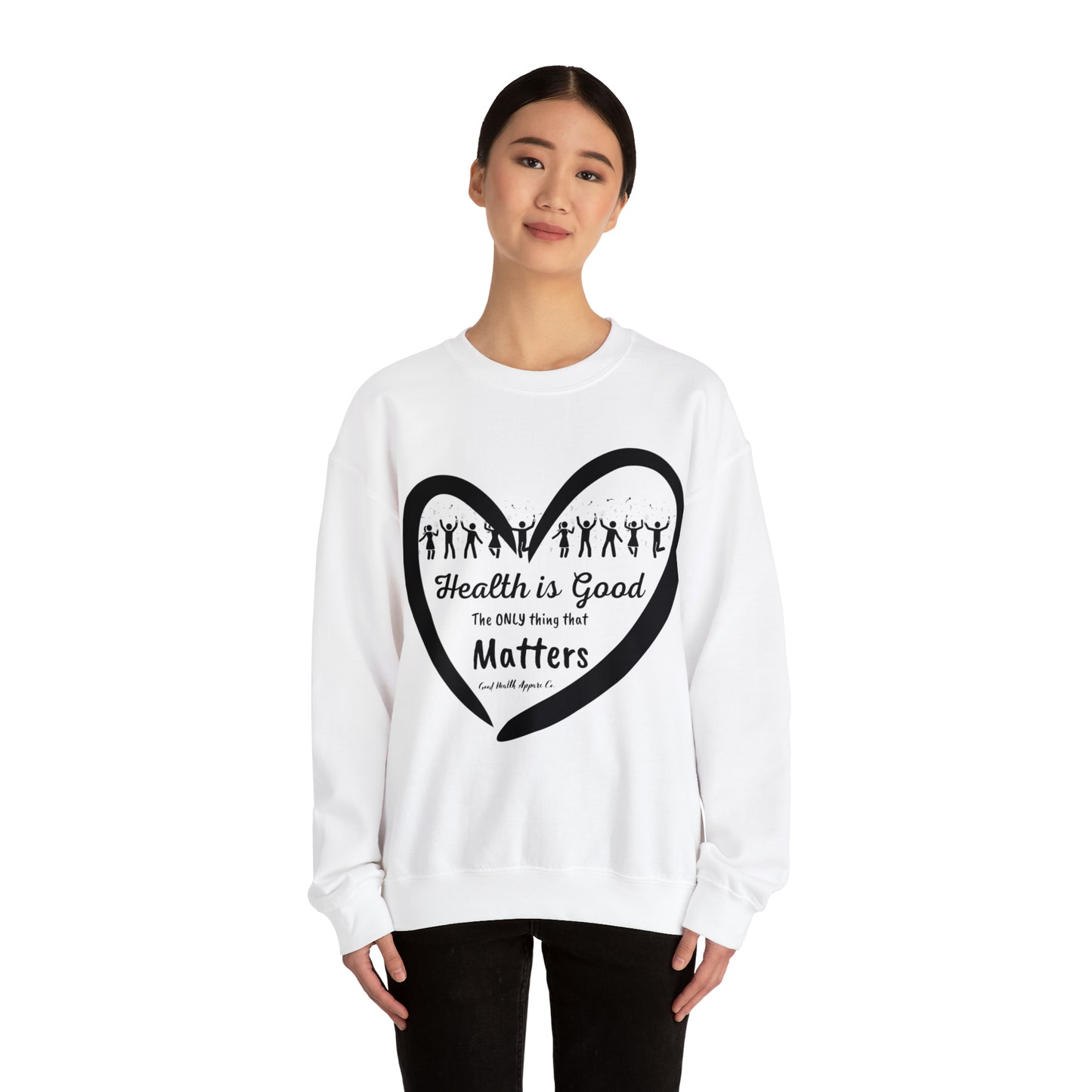 Health Matters Celebrating Health Unisex Crewneck Sweatshirt