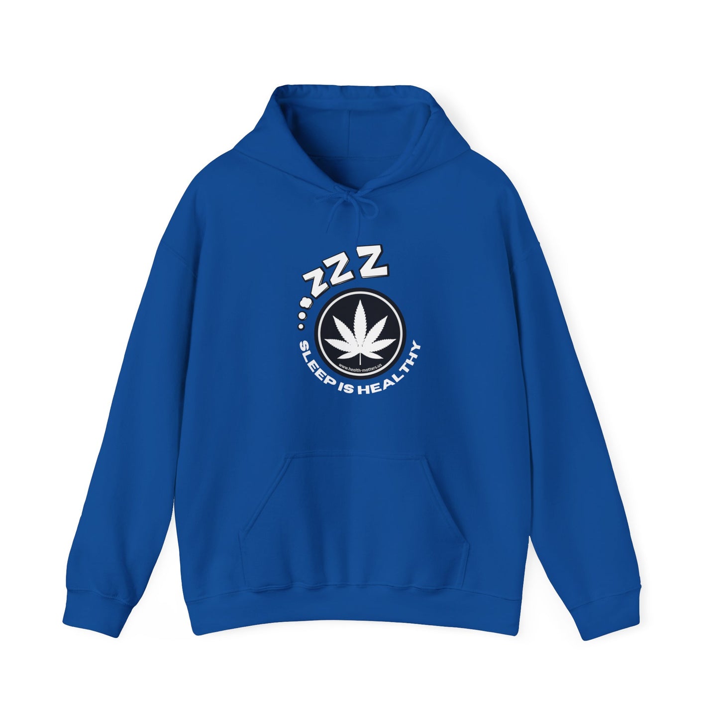 Health Matters Unisex Sleep Heavy Blend Hooded Cannabis Sweatshirt