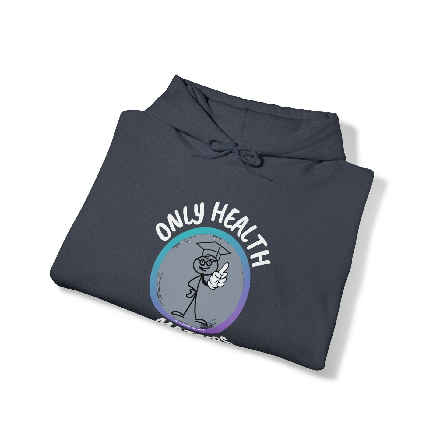 Health Matters Only Health Matters Unisex Heavy Blend™ Hooded Sweatshirt