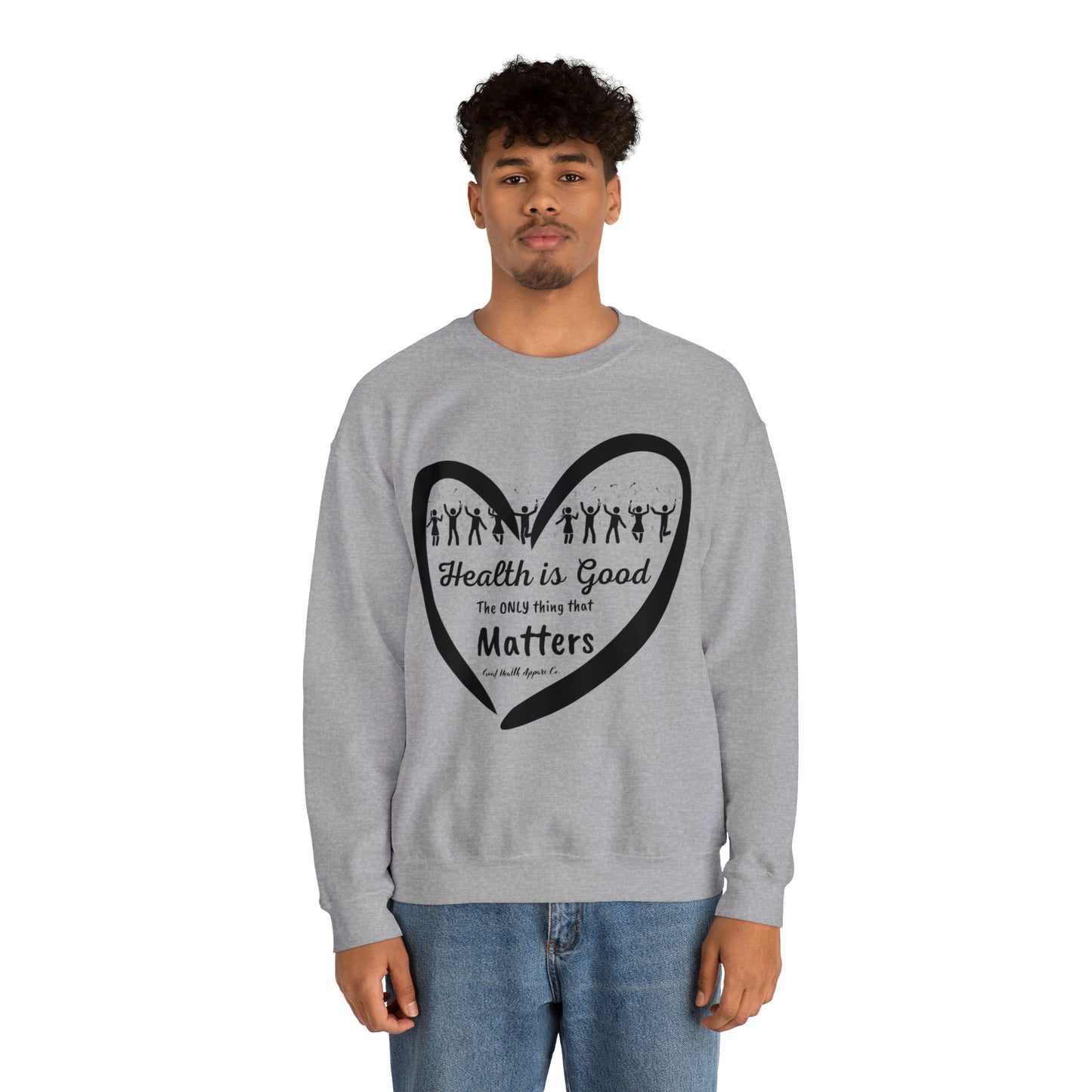 Health Matters Celebrating Health Unisex Crewneck Sweatshirt