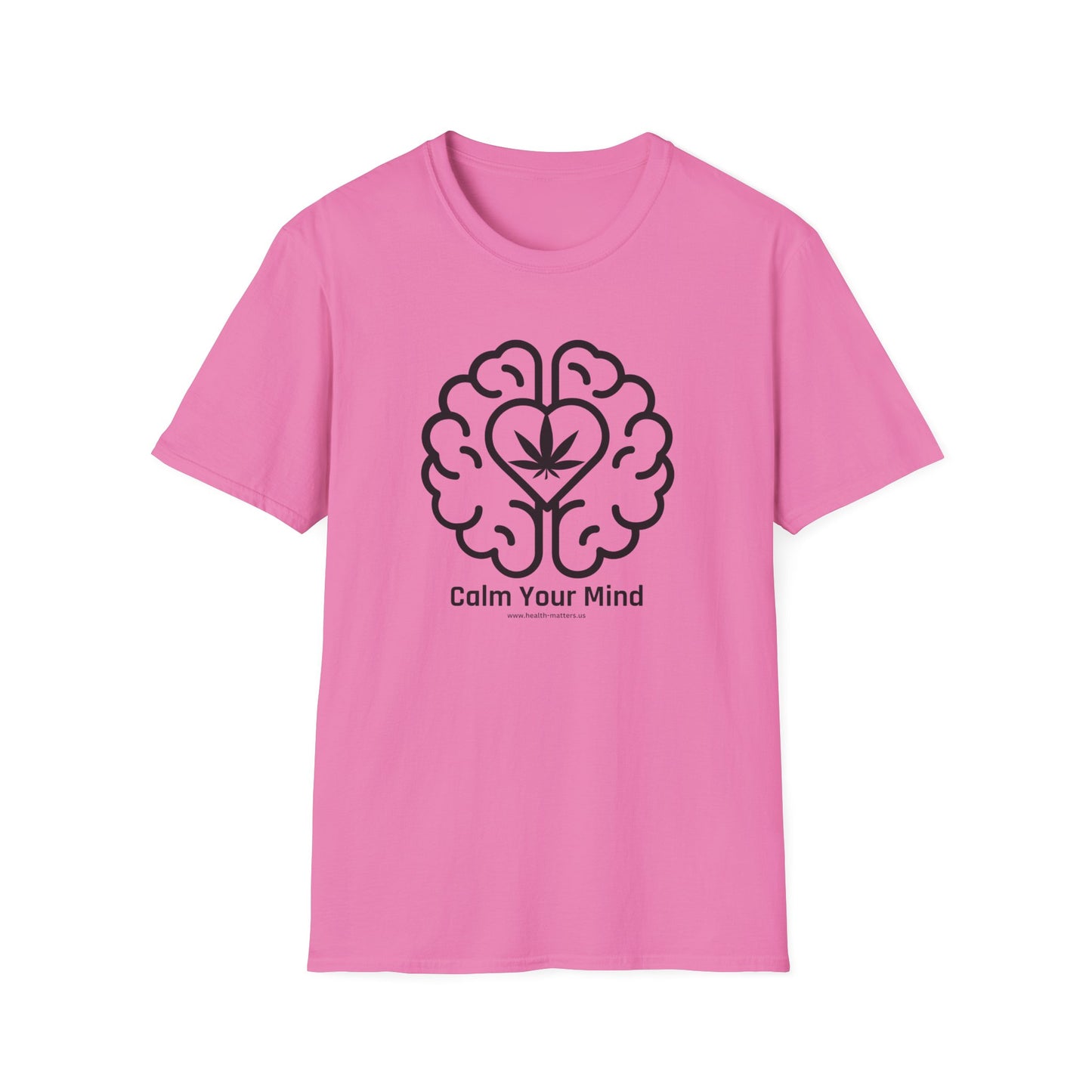 Health Matters Calm Your Mind THC Leaf Unisex Soft T-Shirt Cannabis Collectibles