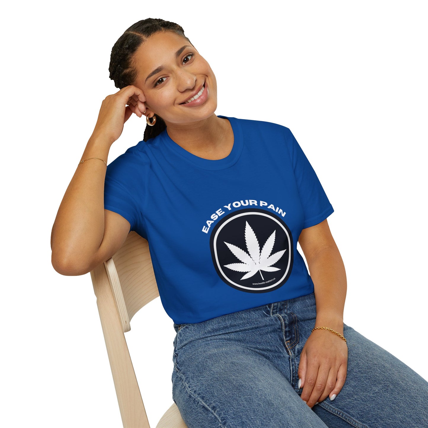 Health Matters Ease Your Pain THC Cannabis Unisex Soft Style T-Shirt