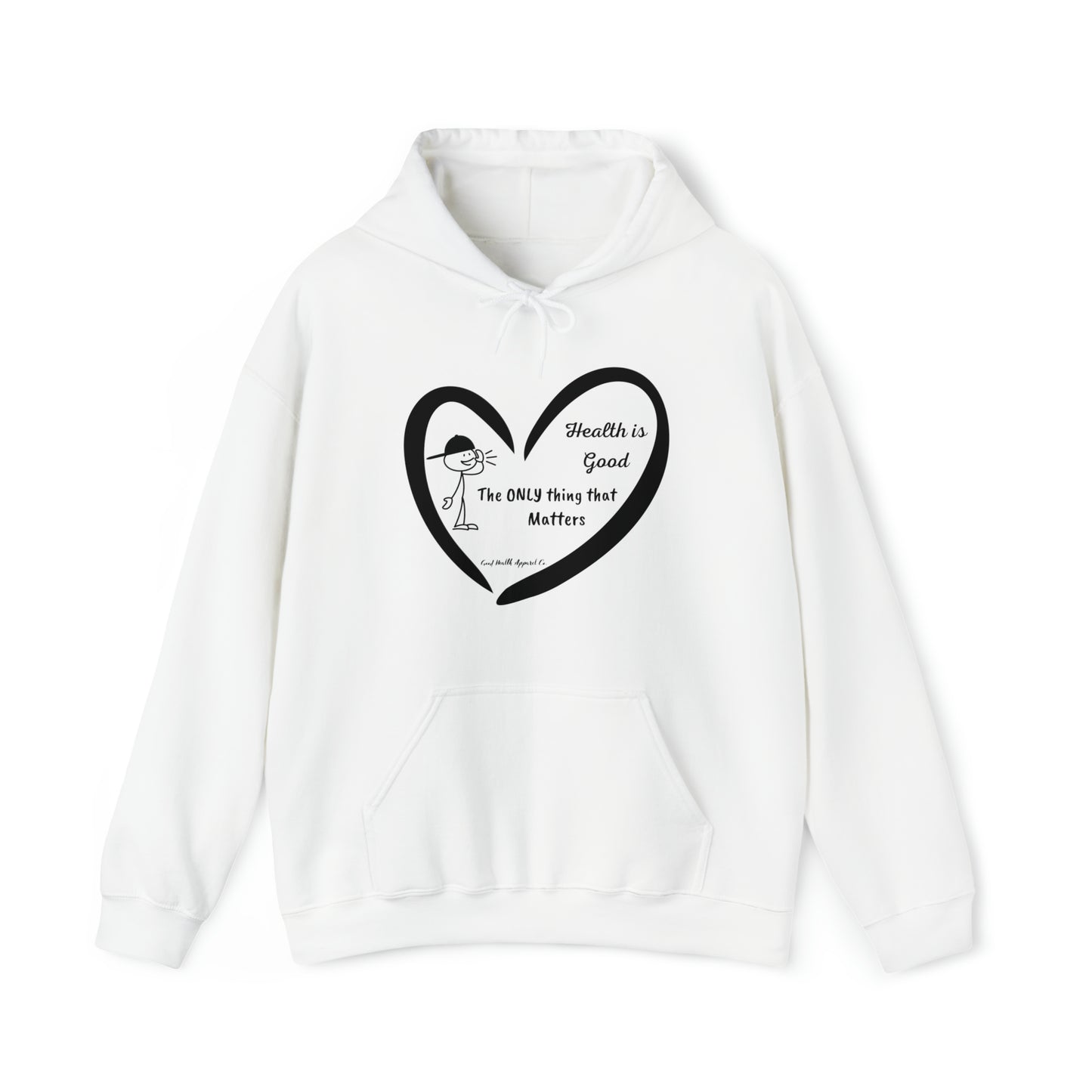 Health is the Only thing that Matters Unisex Heavy Blend™ Hooded Sweatshirt