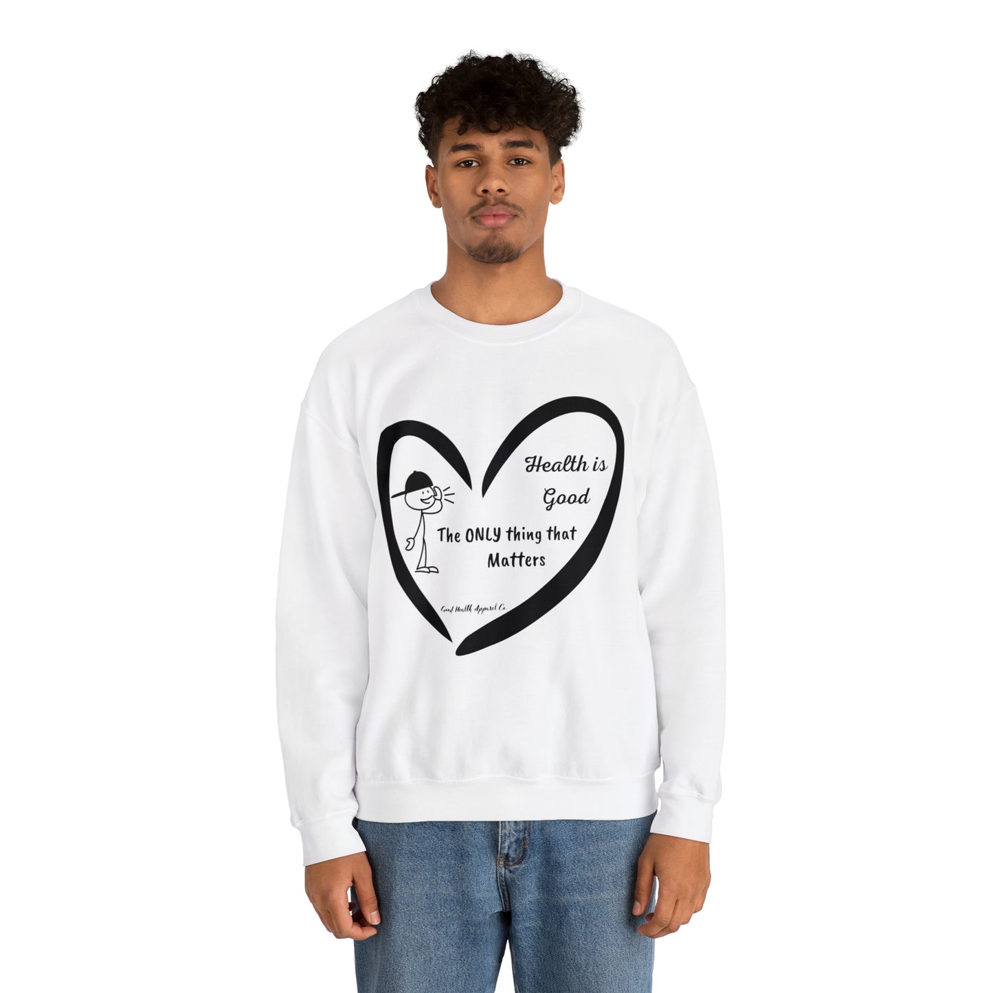 Health Matters The Only thing that Matters Unisex Crewneck Sweatshirt