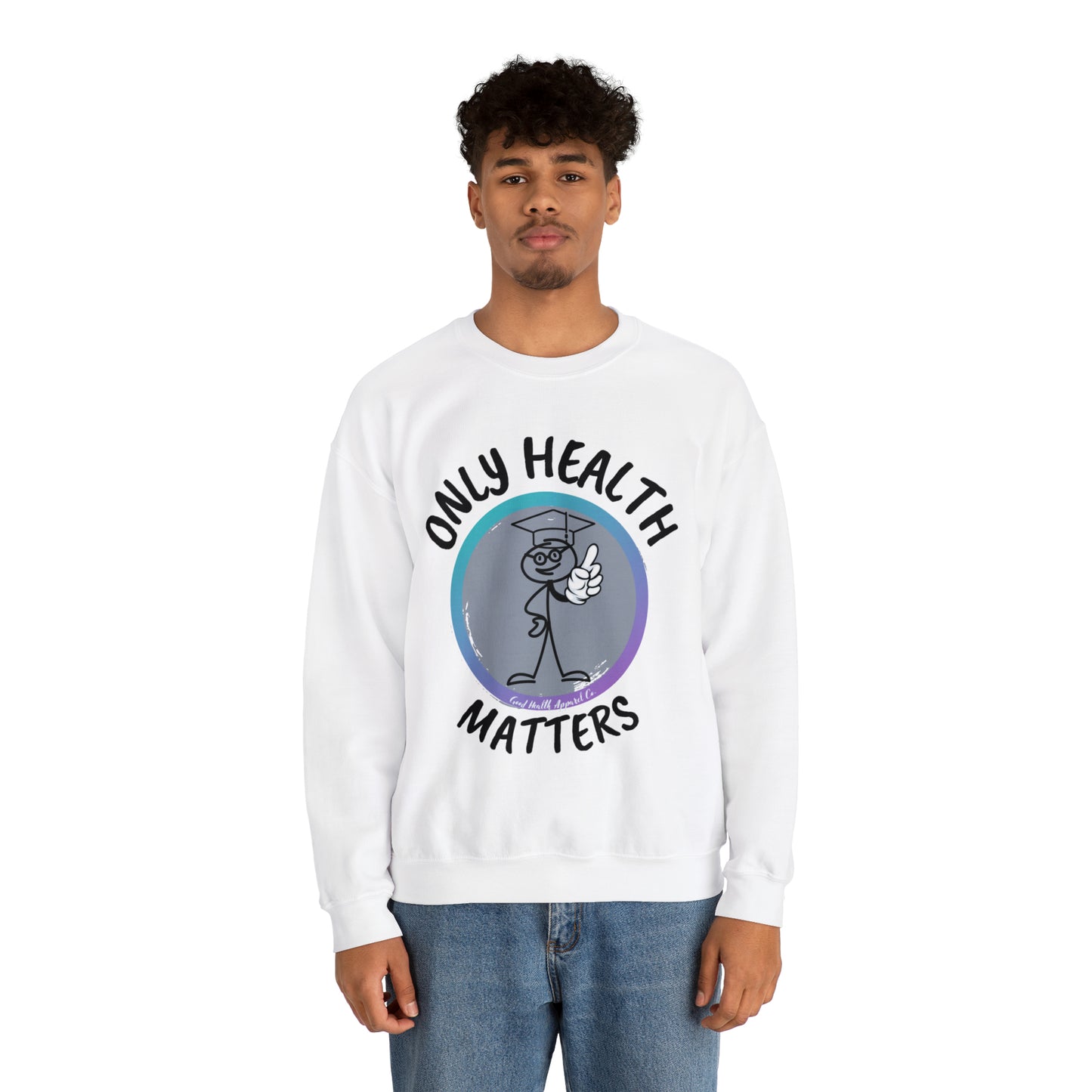 Health Matters Only Health Matters Unisex Heavy Blend™ Crewneck Sweatshirt