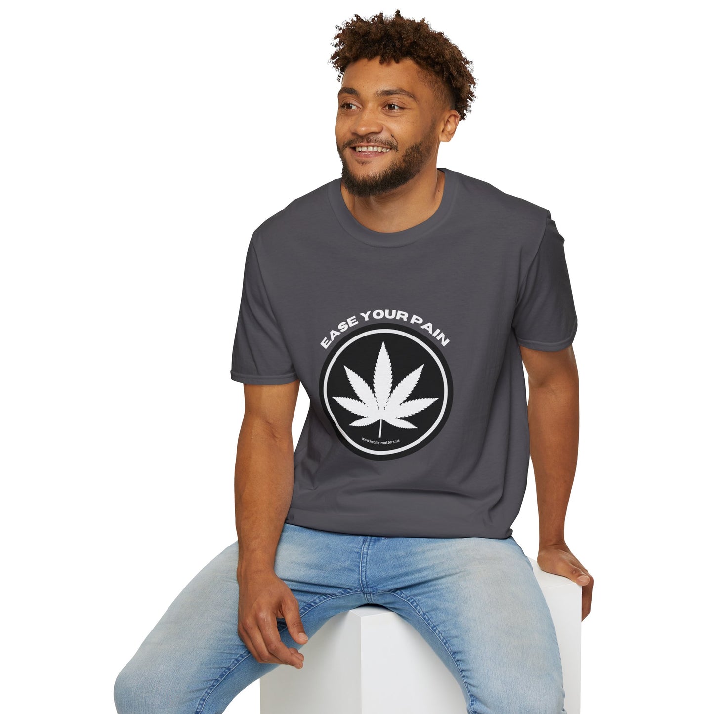 Health Matters Ease Your Pain THC Cannabis Unisex Soft Style T-Shirt