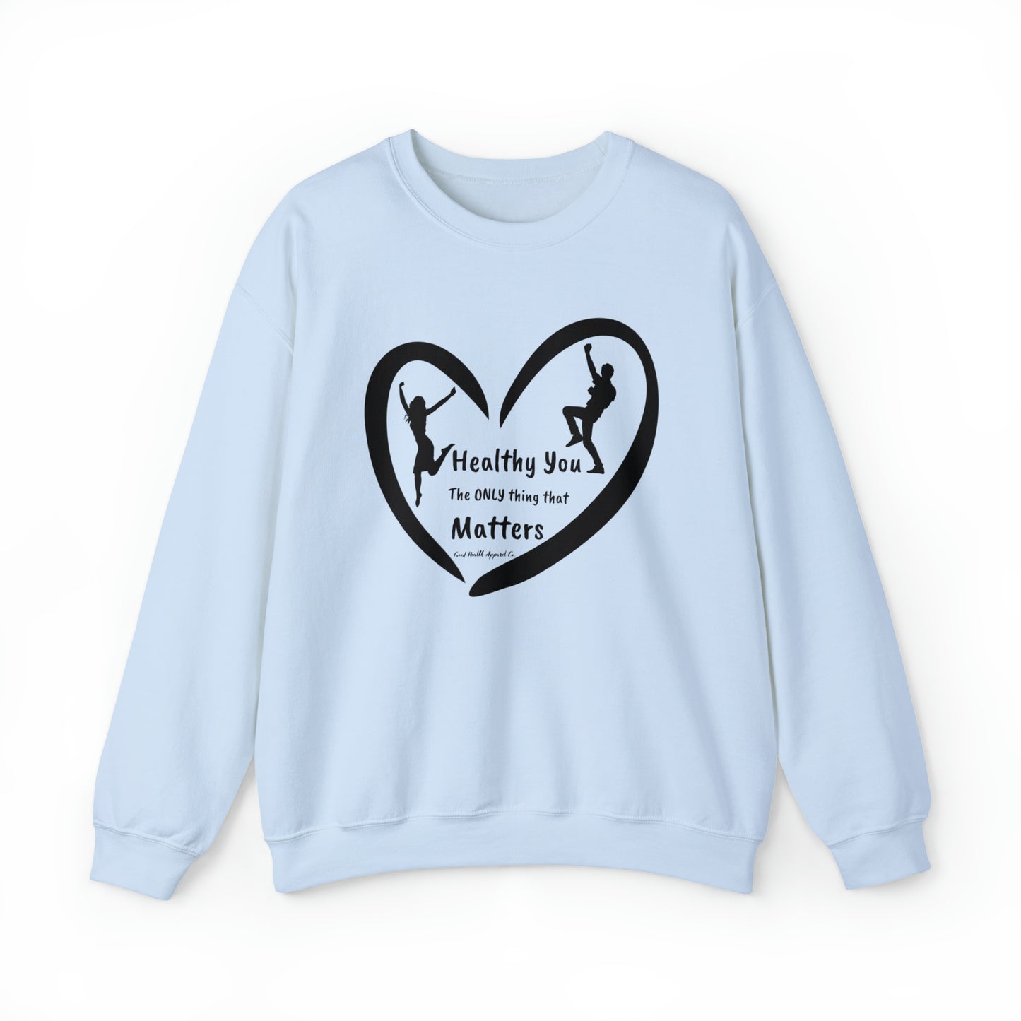 Health Matters Healthy You Unisex Heavy Blend™ Crewneck Sweatshirt