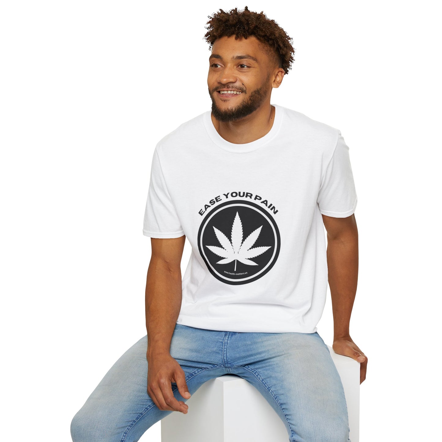 Health Matters Ease Your Pain THC Cannabis Unisex Soft Style T-Shirt