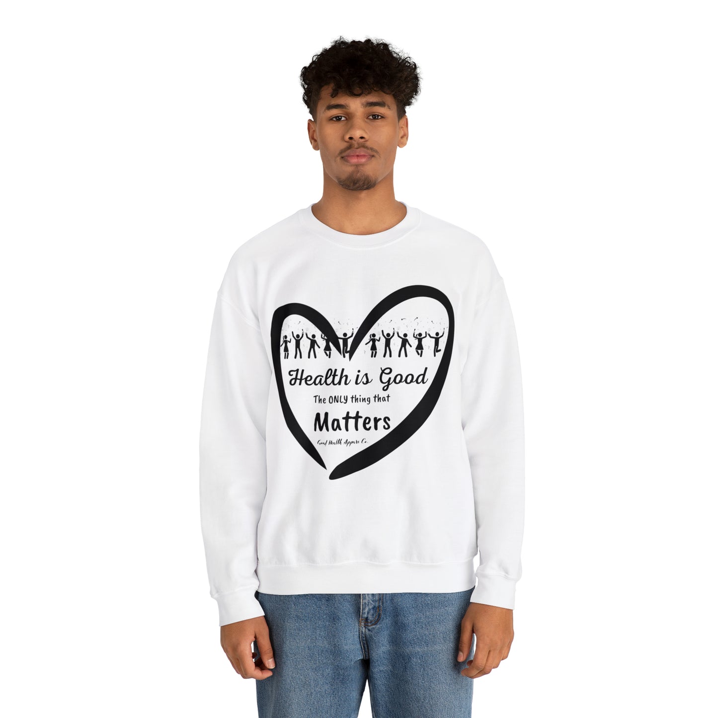 Health Matters Celebrating Health Unisex Crewneck Sweatshirt