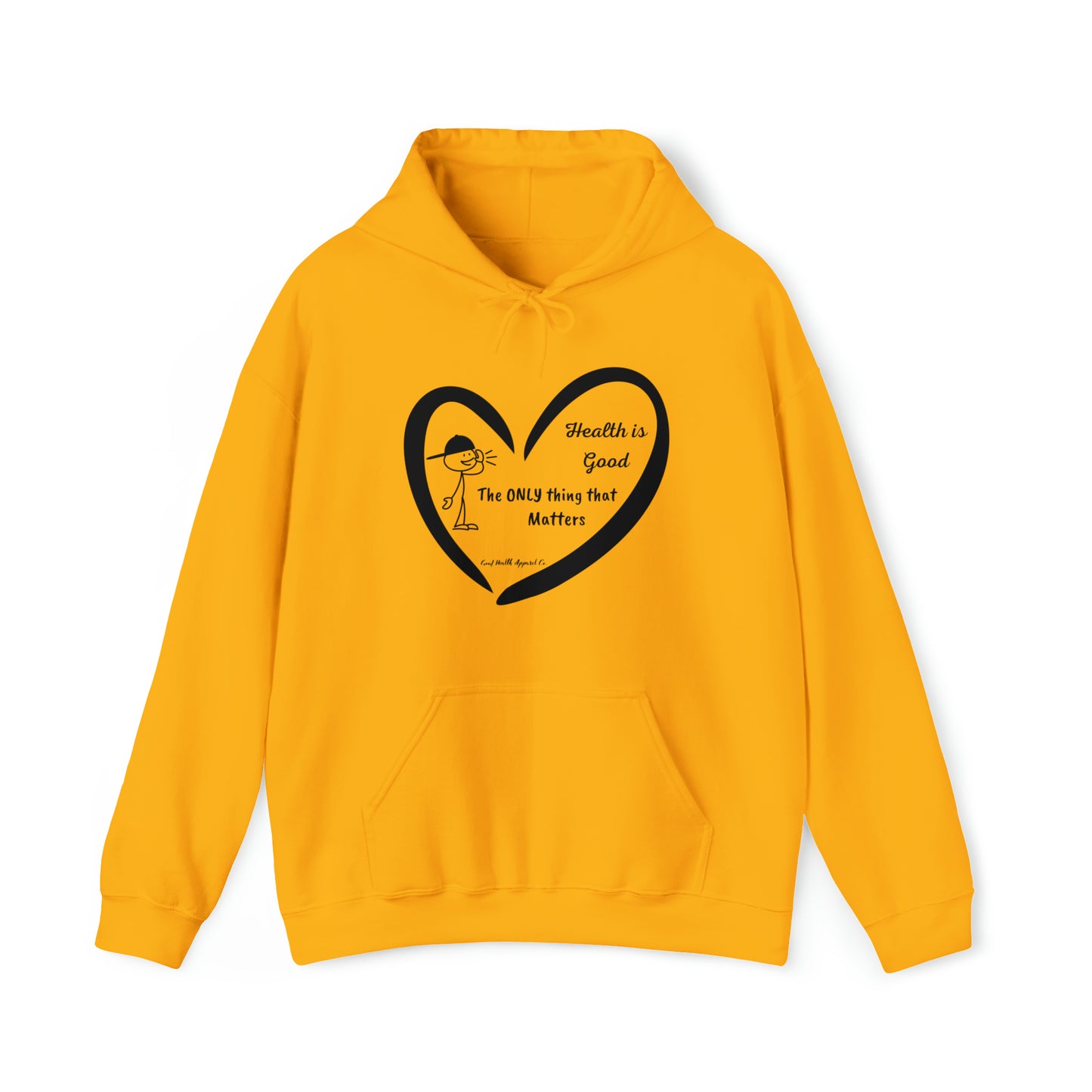 Health is the Only thing that Matters Unisex Heavy Blend™ Hooded Sweatshirt