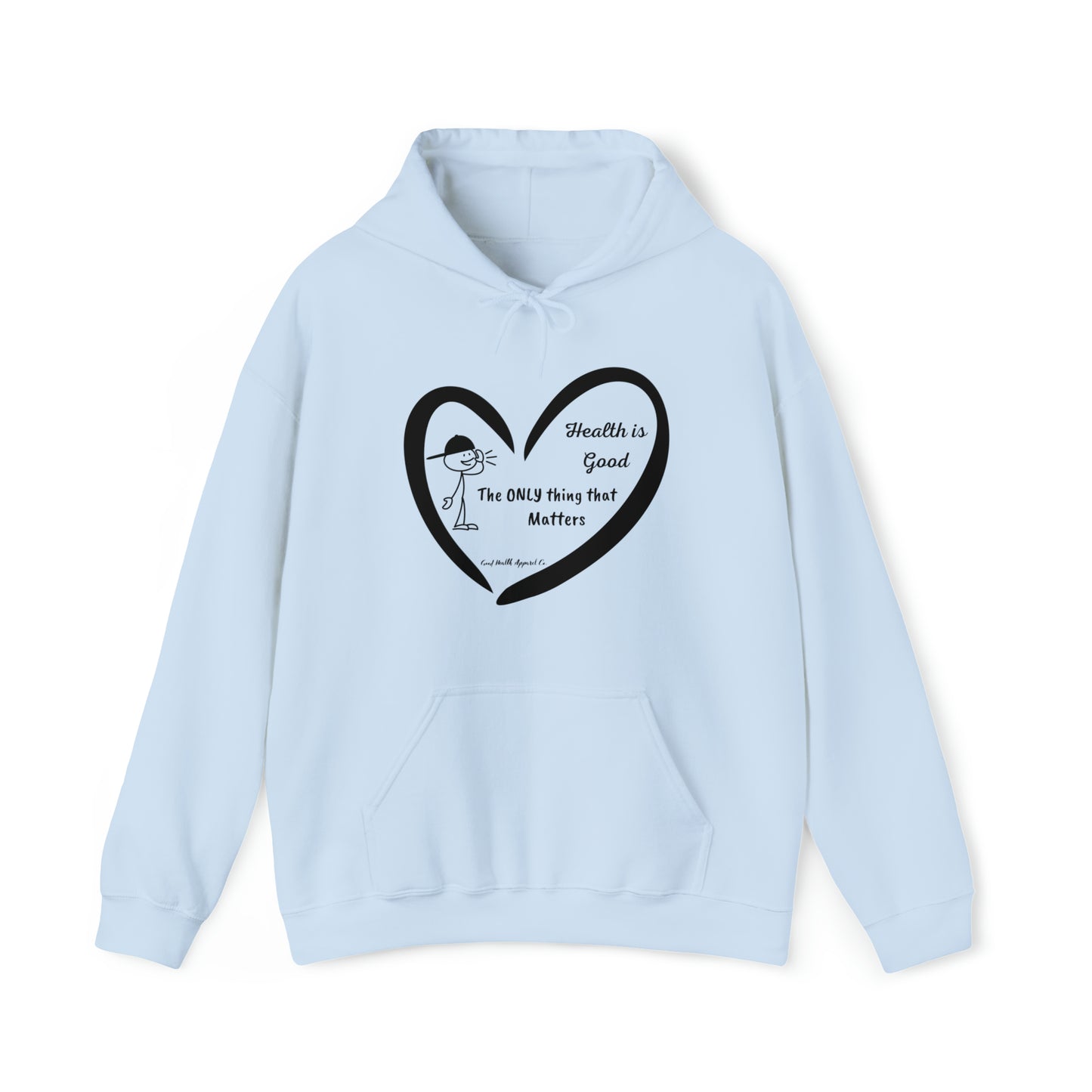 Health is the Only thing that Matters Unisex Heavy Blend™ Hooded Sweatshirt