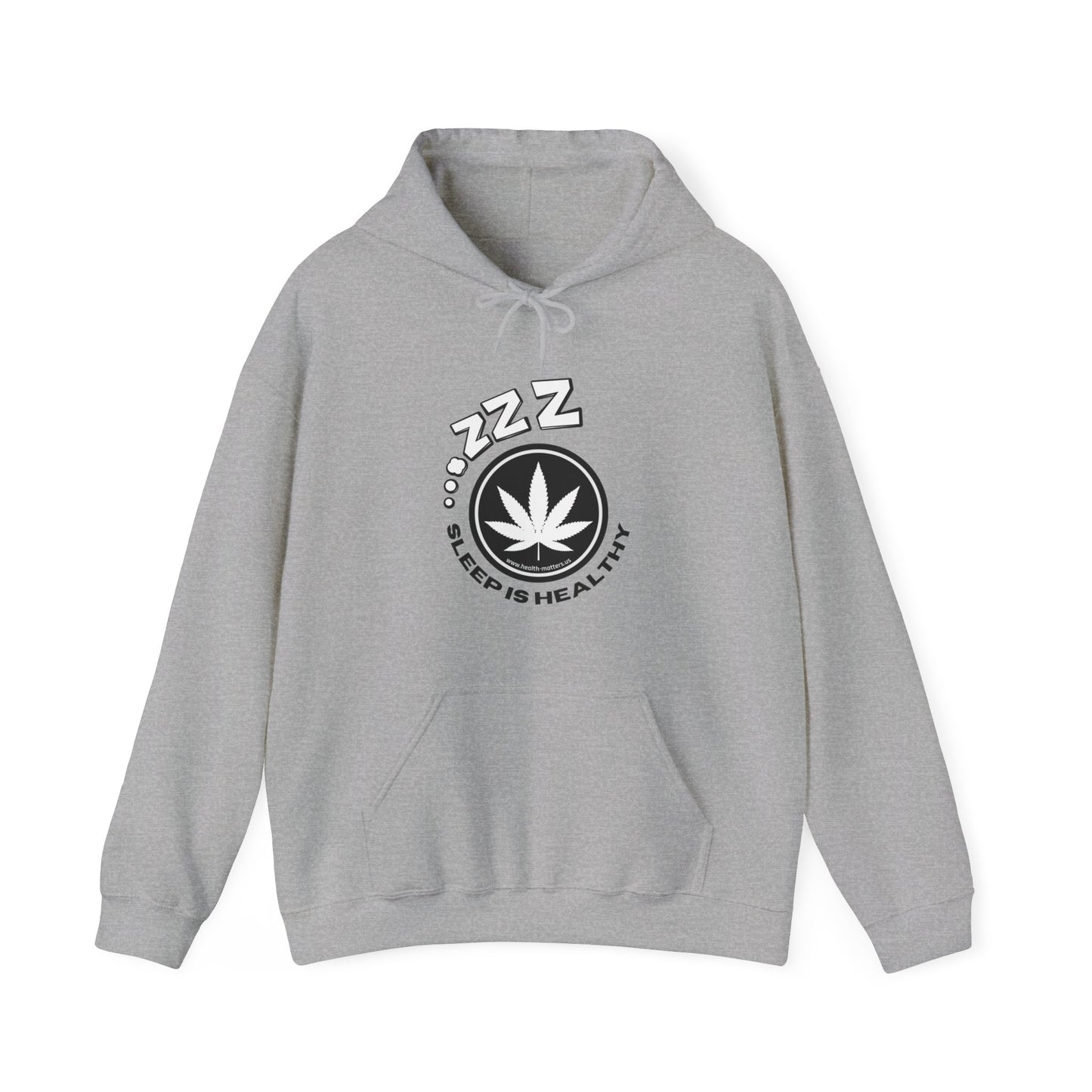 Health Matters Unisex Sleep Heavy Blend Hooded Cannabis Sweatshirt