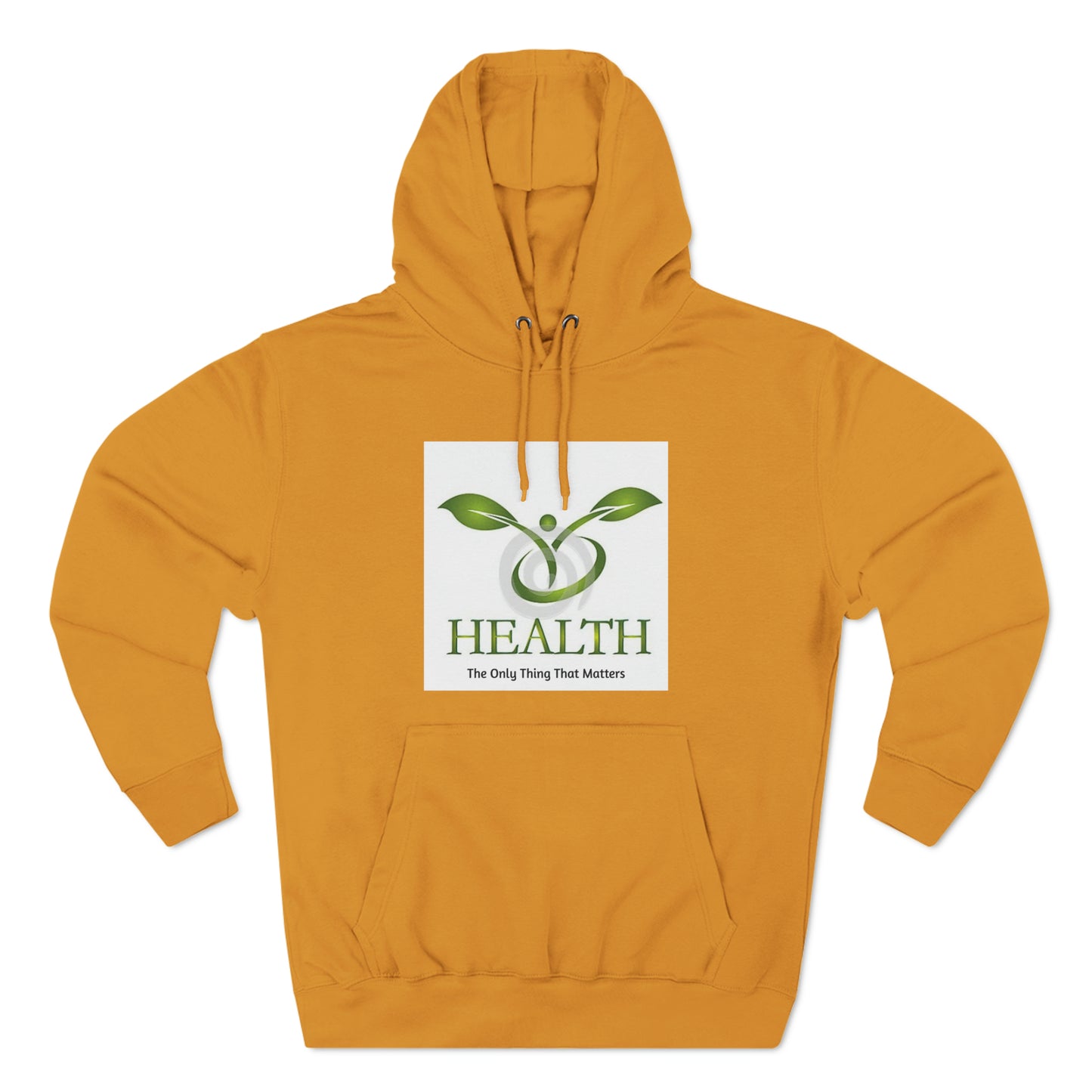 Health Matters The Only thing That Matters Plants Unisex Premium Pullover Hoodie