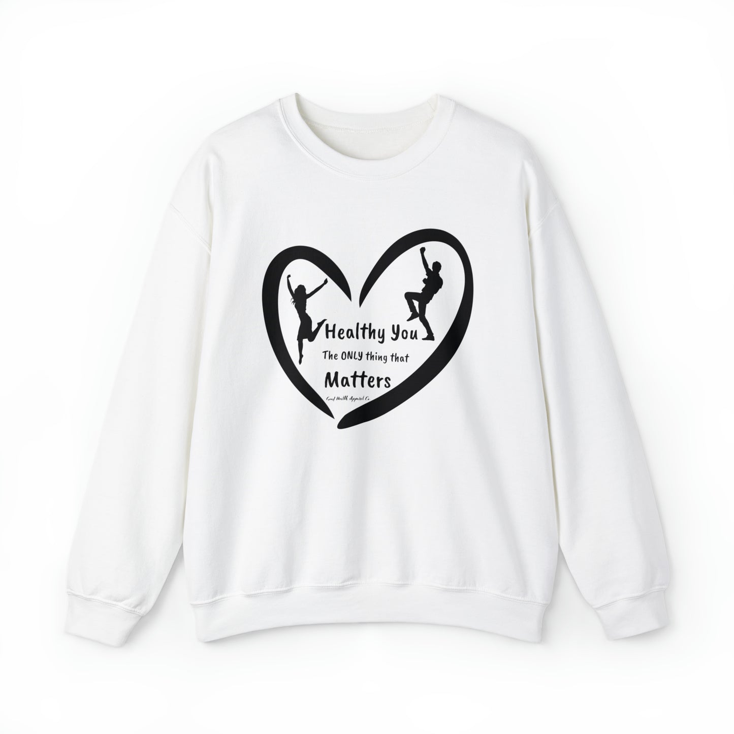 Health Matters Healthy You Unisex Heavy Blend™ Crewneck Sweatshirt