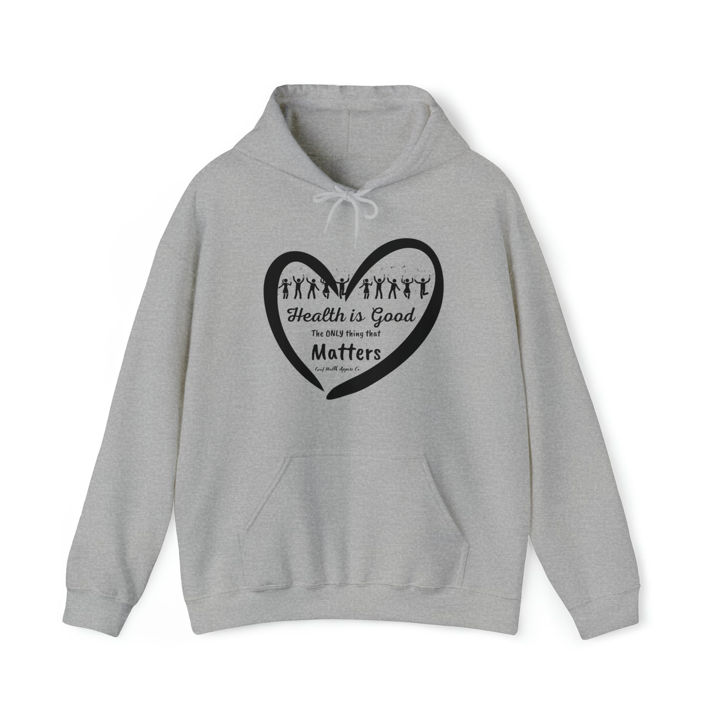 Health Matters Health Is Good Unisex Heavy Blend™ Hooded Sweatshirt