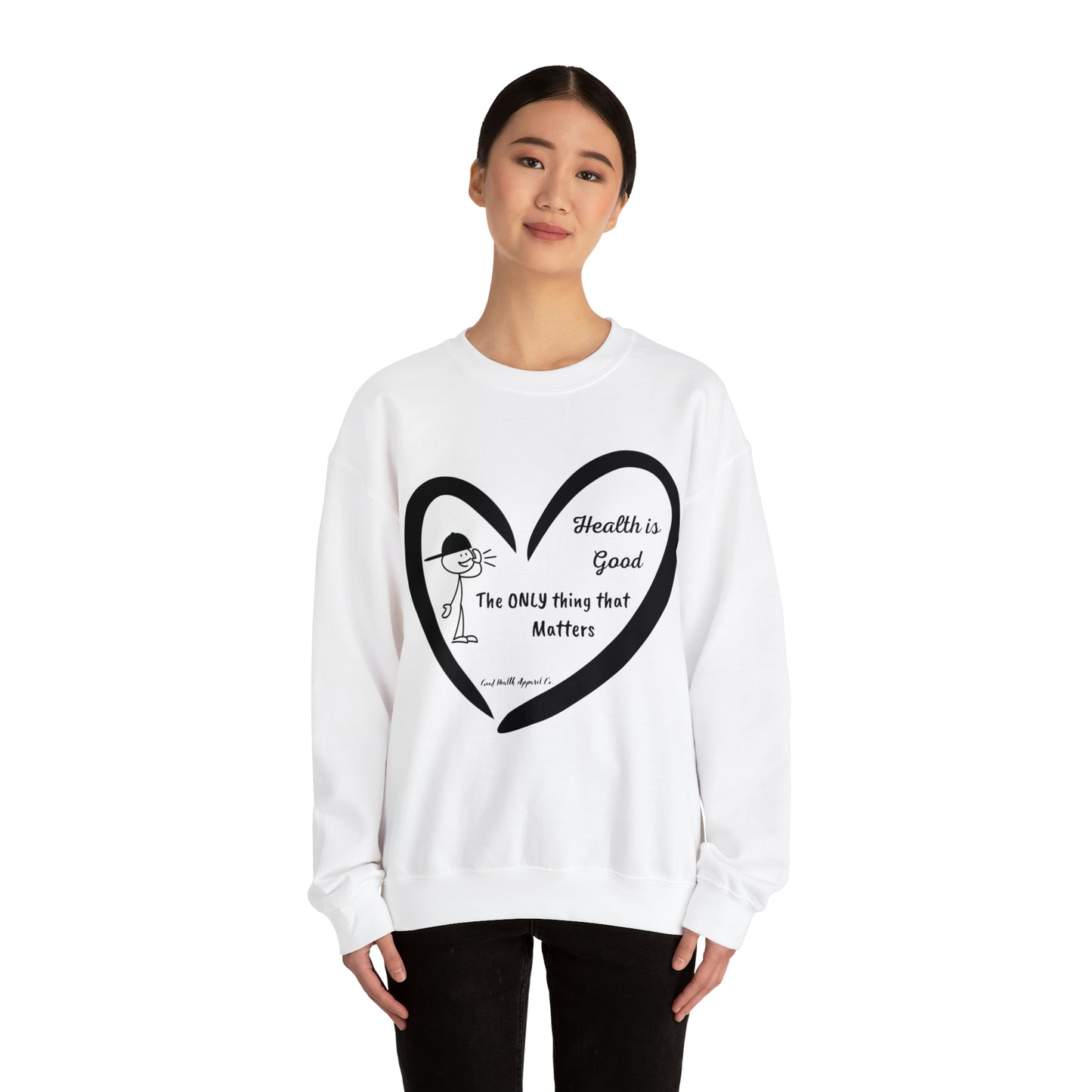 Health Matters The Only thing that Matters Unisex Crewneck Sweatshirt