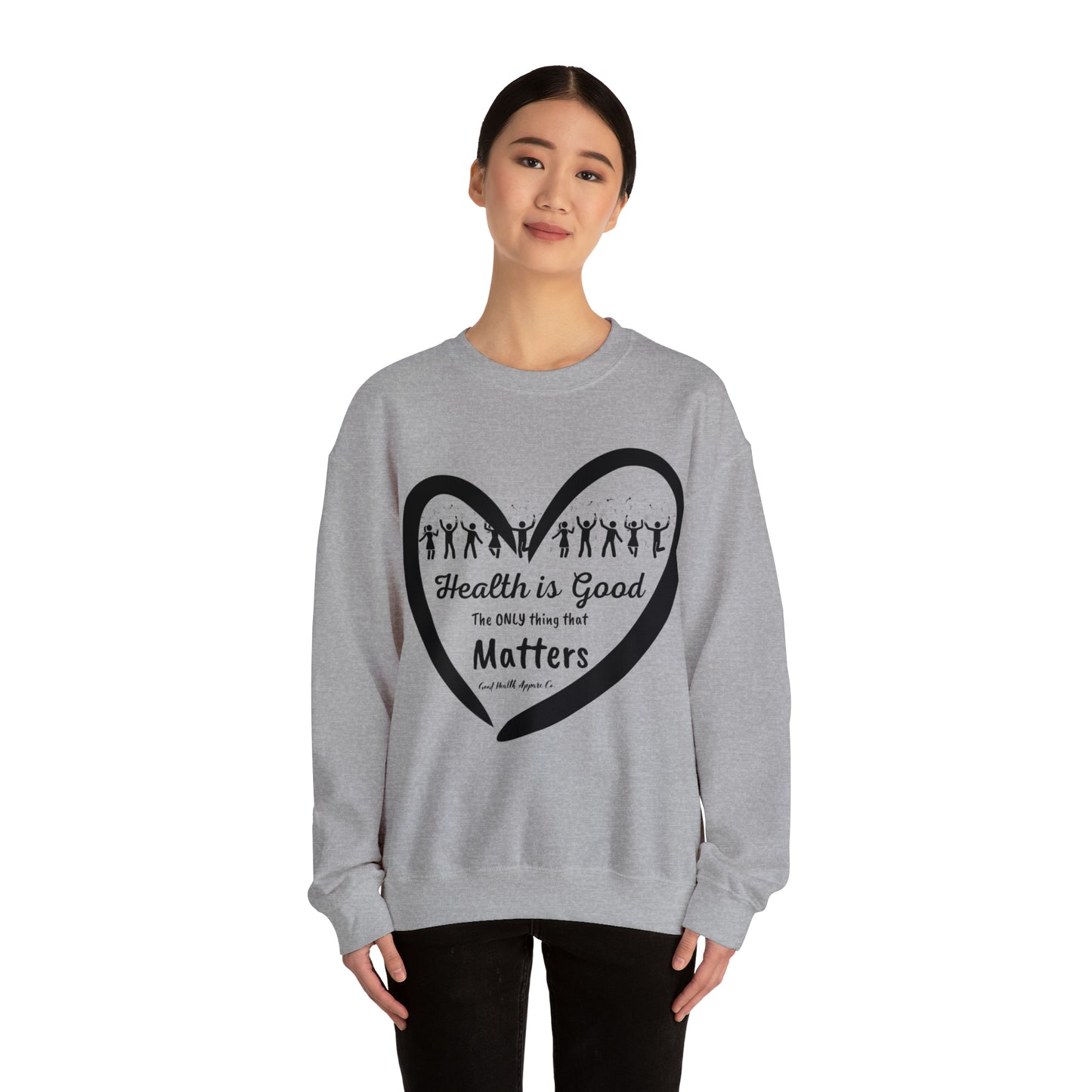 Health Matters Celebrating Health Unisex Crewneck Sweatshirt