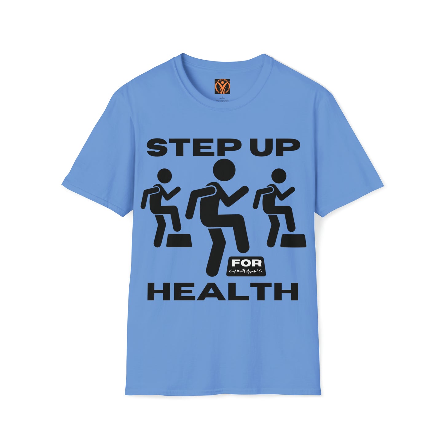 Health Matters Step Up For Health  Unisex Soft Style T-Shirt.