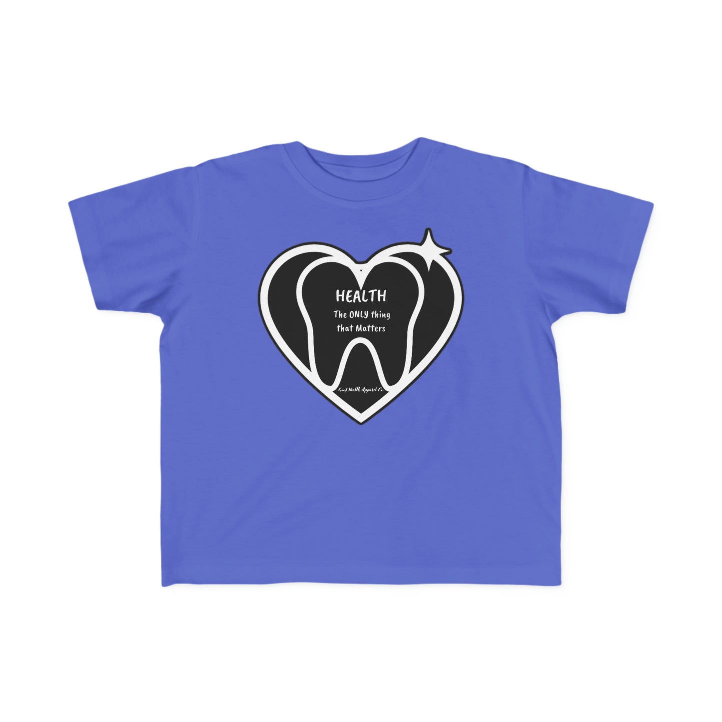 Health Matters for Teeth Toddler's Fine Jersey Tee