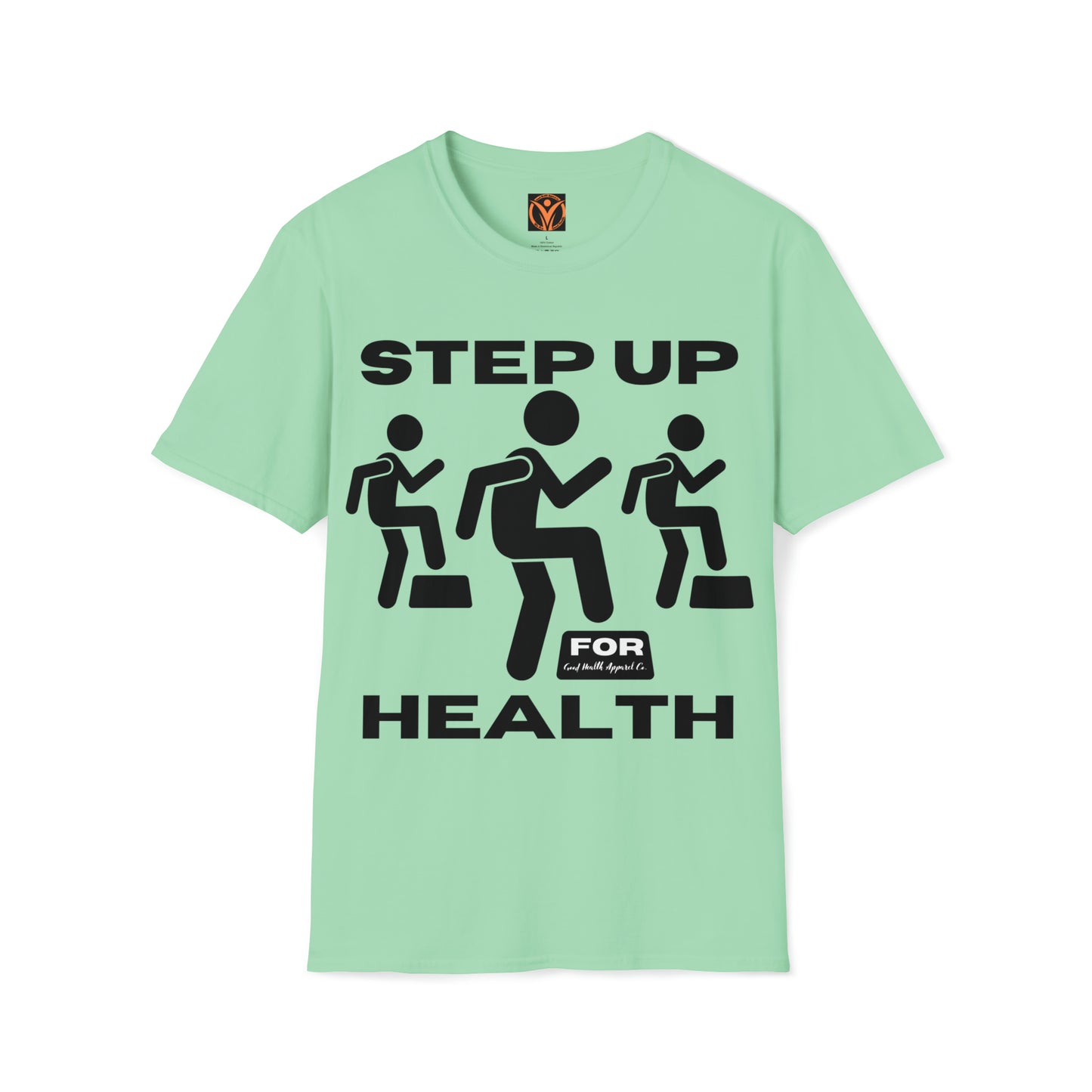 Health Matters Step Up For Health  Unisex Soft Style T-Shirt.