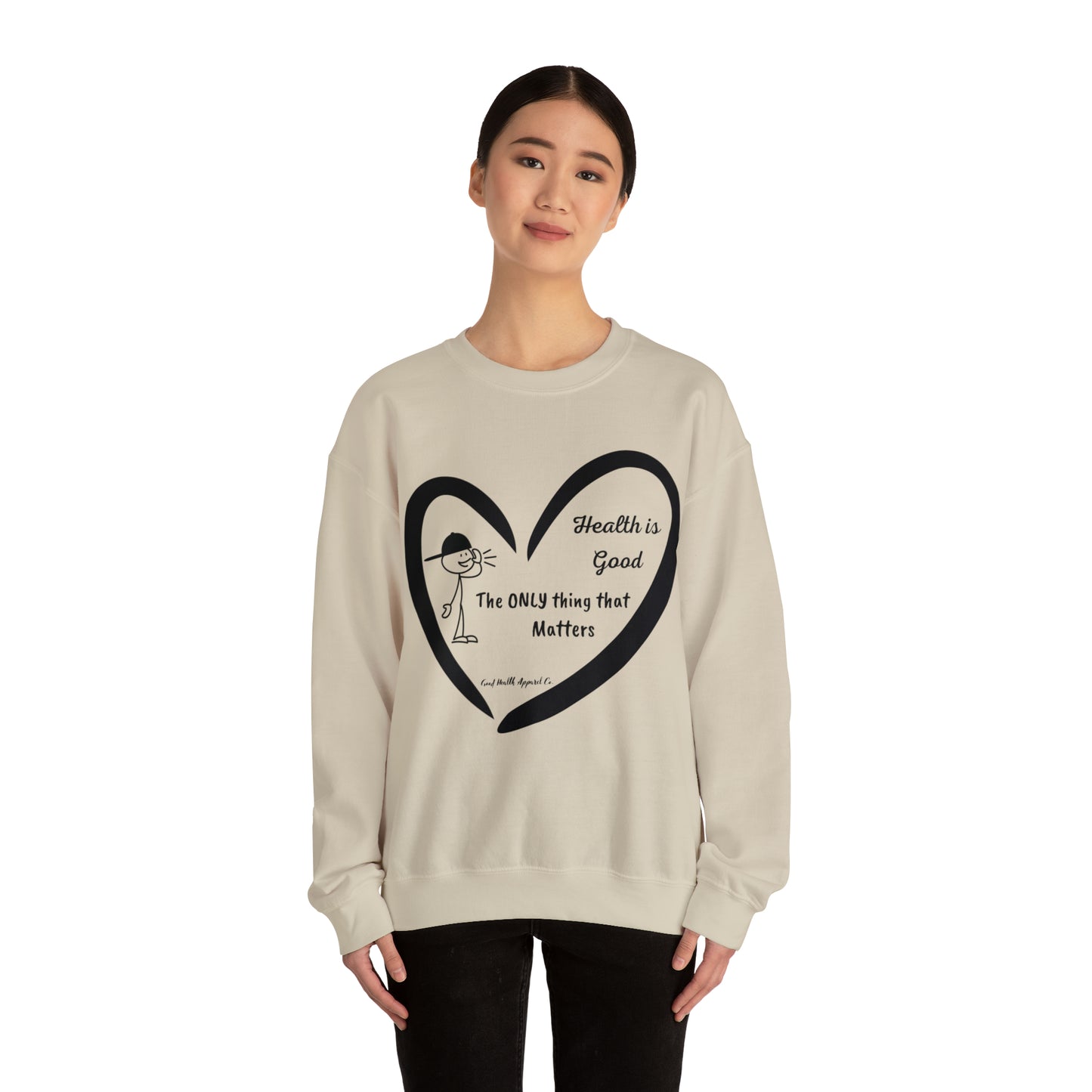 Health Matters The Only thing that Matters Unisex Crewneck Sweatshirt