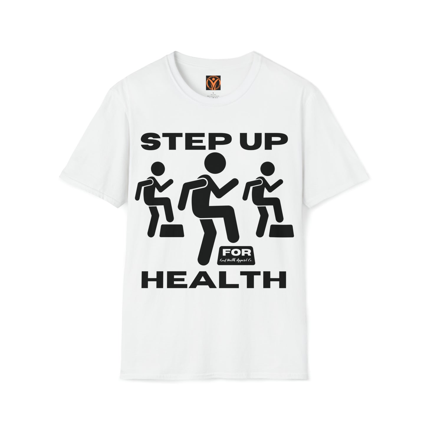 Health Matters Step Up For Health  Unisex Soft Style T-Shirt.