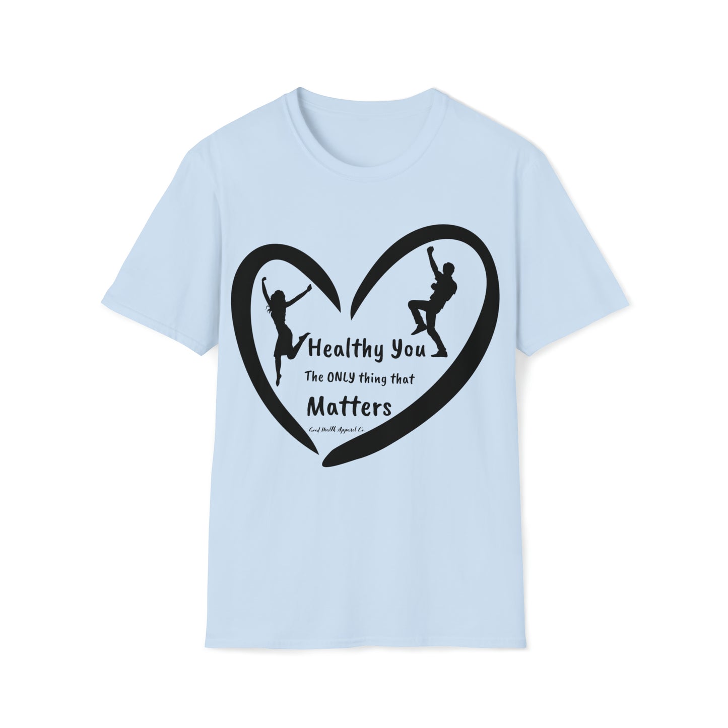 Health Matters Dance for Health Unisex Soft Style T-Shirt