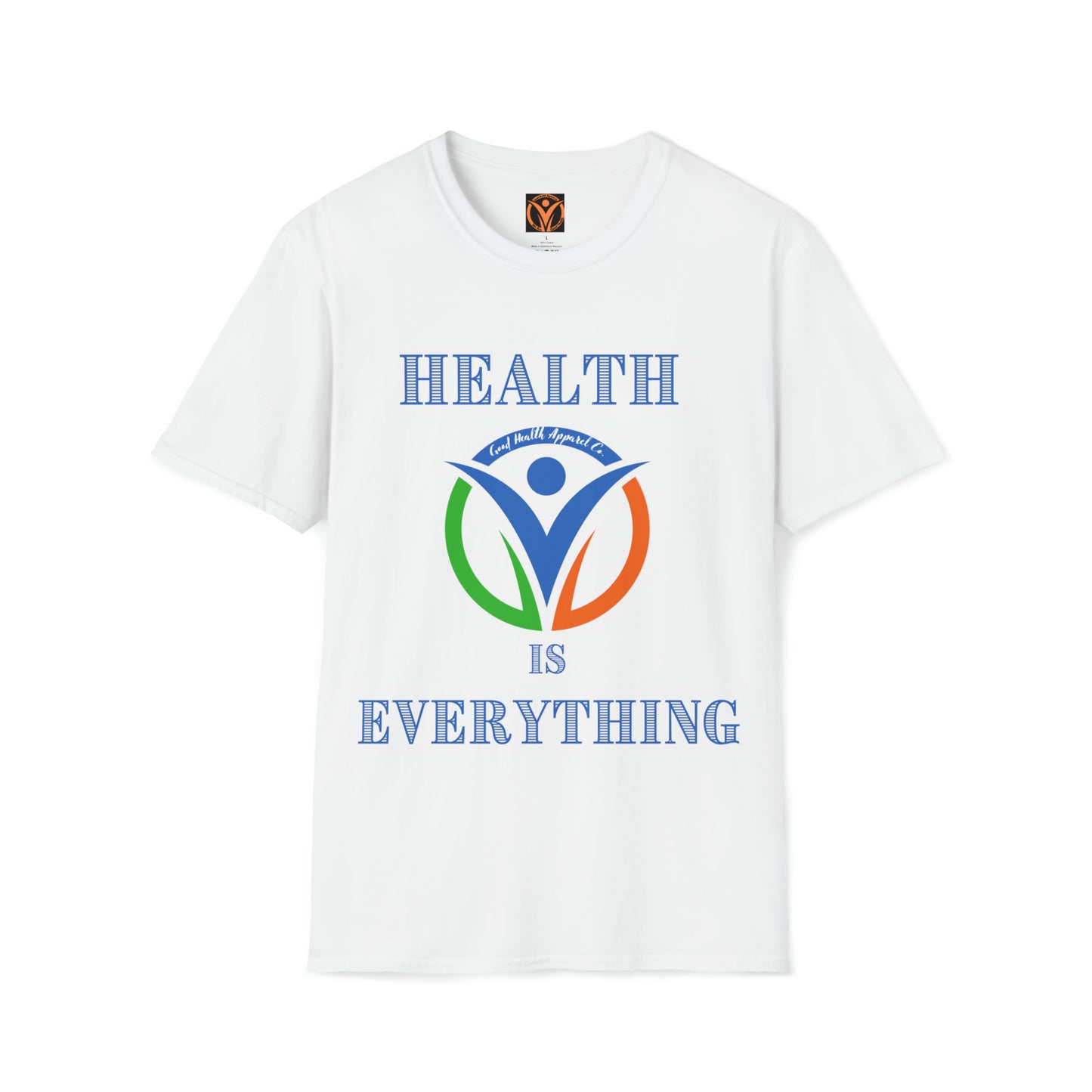 Health Matters  Health is Everything Unisex Soft Style T-Shirt